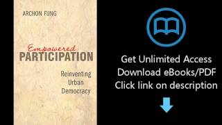 Download Empowered Participation: Reinventing Urban Democracy PDF