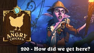 #200 - The Angry Chicken: “How did we get here?”