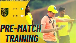 PRE MATCH TRAINING MUMBAI CITY FC vs KERALA BLASTERS | #YennumYellow #fieldoflife