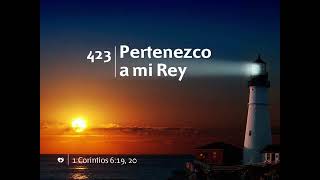 Himno 423 | Pertenezco a mi Rey | Nuevo Himnario Adventista