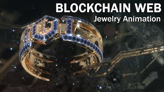 BlockChain WEB - Crypto Jewelry Creative Animation - Render - Visualization
