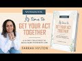 It’s Time to Get Your Act Together by Farrah Hylton | Publisher's Pick | ReadersMagnet