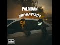 palmdan gvn man prayer official audio