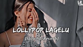 Lollypop Lagelu | Slowed+Reverb | लॉलीपॉप लागेलू | Pawan Singh | VISH LOFI WORLD