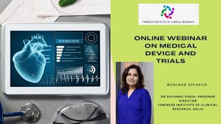 What You Should Know About Webinar On Medical Device And Trials In 2023