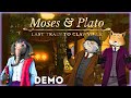 Moses & Plato: Last Train to Clawville Demo - Part 2