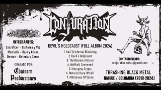 CONJURATION / DEVIL´S HOLOCAUST (FULL ALBUM - 2024) CHATARRA PRODUCCIONES 🇨🇴