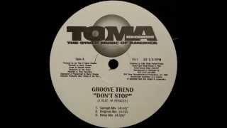 Groove Trend - Don't Stop (Garage Mix)