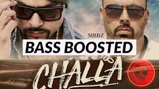 "CHALLA SONG"  "BOHEMIA"   BASS BOOSTED   "MBBZ"   2021