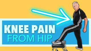 3 Common Ways Your Hip Can Cause Your Knee Pain