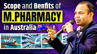 Master of Pharmacy in Australia | Scope of M.Pharmacy in Australia | Fees, Jobs and Salary| M.Pharm