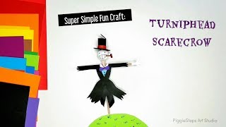 Super Simple Fun Craft: TURNIP-HEAD the Scarecrow, HOWL'S MOVING CASTLE