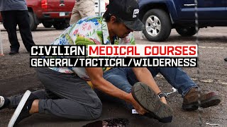 Top Medical Classes for Non-Medical Professionals⎮General/Tactical/Wilderness⎮