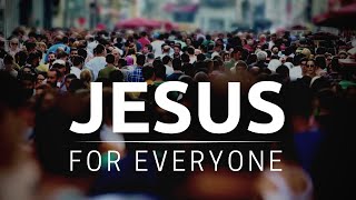 Jesus for Everyone: Living in the Light