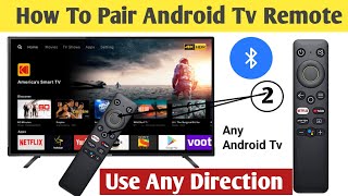 How to pair android tv remote | Pair android tv remote | Tv remote pair kaise kare | Smart tv