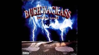 Bushwackass - Street Sweepa (1994)