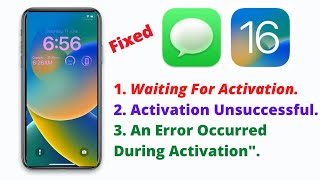 iMessage Waiting for Activation? 5 Ways to Fix iMessage Activation Errors (iOS 16 Update 2022)