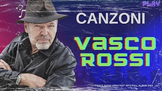 Le più belle Canzoni di Vasco Rossi 🍀 Vasco Rossi Canzoni Nuove 🍀 Vasco Rossi mix