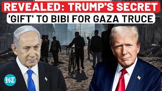 Revealed: Trump's Secret 'Gift' To Netanyahu For Finalising Gaza Ceasefire| USA| Israel| Hamas| Iran