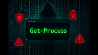 PowerShell Get-Process | How Hackers & Cybersecurity Experts Use It