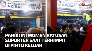 Suasana Panik saat Suporter Terhimpit di Pintu Keluar jadi Sorotan Warganet | tvOne Minute