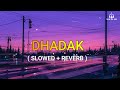 Dhadak Title Track LoFi ( SLOWED + REVERB ) | ADB Music | Hindi Sad LoFi | #slowedandreverb #lofi