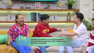 Kocak, Mpok Alpa Bongkar Rahasia Anwar | FYP BEST MOMENT (10/02/23)