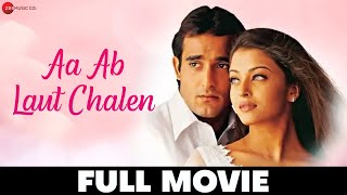 आ अब लौट चलें | Aa Ab Laut Chalen - Full Movie | Akshay Khanna \u0026 Aishwarya Rai, Rajesh Khanna