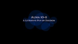 A Lucrative Pun on Zeezrom (Alma 10-11)