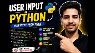 How to Take User Input in Python 🐍 | Python Input Function Explained for Beginners