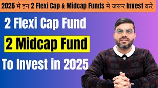 Best Flexi Cap Mutual Funds for 2025 | Best Midcap Mutual Funds for 2025 | #mutualfunds #lumpsum