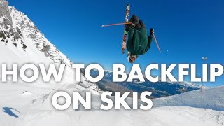 HOW TO ACTUALLY DO A BACKFLIP on Skis | Pro Trick Tip  In-depth Ski Tutorial