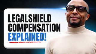 The LegalShield Compensation Plan Explained
