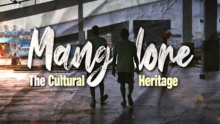 Mangalore: The Cultural Heritage