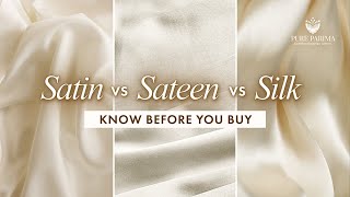 Sateen vs. Satin vs. Silk | What's the Difference? | PURE PARIMA