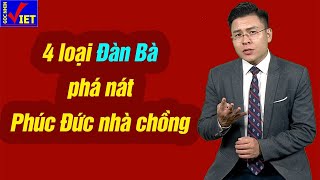 4 kiểu Đàn bà phá nát Phúc Đức nhà Chồng