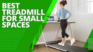 Best Treadmill For Small Spaces: Our Top Picks