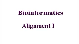 pairwise alignment | Bioinformatics Alignment