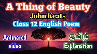 A Thing of Beauty Class 12 English Poem 4 Summary, Explanation in தமிழ்