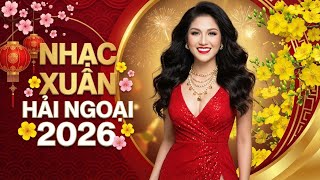 Nhạc Xuân Hải Ngoại Hay Nhất 2026 - Lâm Thuý Vân | Nhạc Xuân Chọn Lọc Hay Nhất Đón Năm Mới 2026