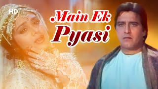 Main Ek Pyasi | Kshatriya (1993) | Meenakshi Sheshadri, Vinod Khanna  | Anand Bakshi Hits