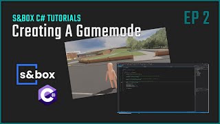 [OUTDATED] S&box C# Tutorial EP 2 - Creating A Gamemode