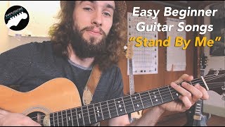 Easy Guitar Songs For Beginners - Stand By Me