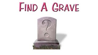 How to Use Find A Grave