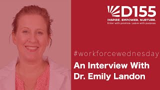 #WorkforceWednesday: Featuring Dr. Emily Landon