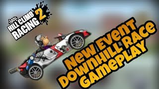 Hill Climb Racing 2 - New Event Downhill Race Gameplay | Tech Gamer