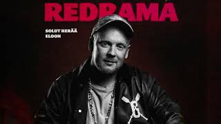 Redrama - Solut herää eloon (Vain elämää kausi 13) (Official Audio)