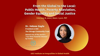 From the Global to the Local: Public Health, Poverty Alleviation, Gender Equality and Social Justice