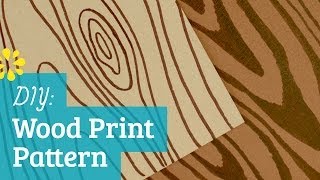 How to Make Wood Print Pattern