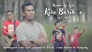 Romek Aje Gile ft. Tatam - Kisa Barik' e